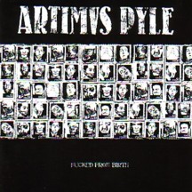 Artimus Pyle - Fucked From Birth