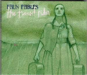 Faun Fables - The Transit Rider