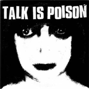 Talk is Poison