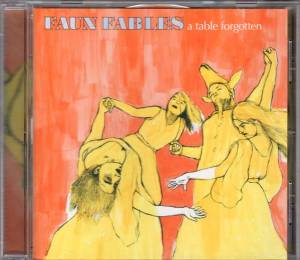 Faun Fables - A Table Forgotten