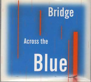 Bridge Across the Blue